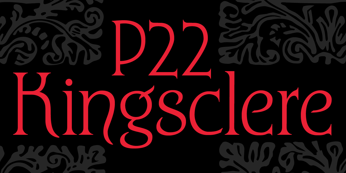 Пример шрифта P22 Kingsclere